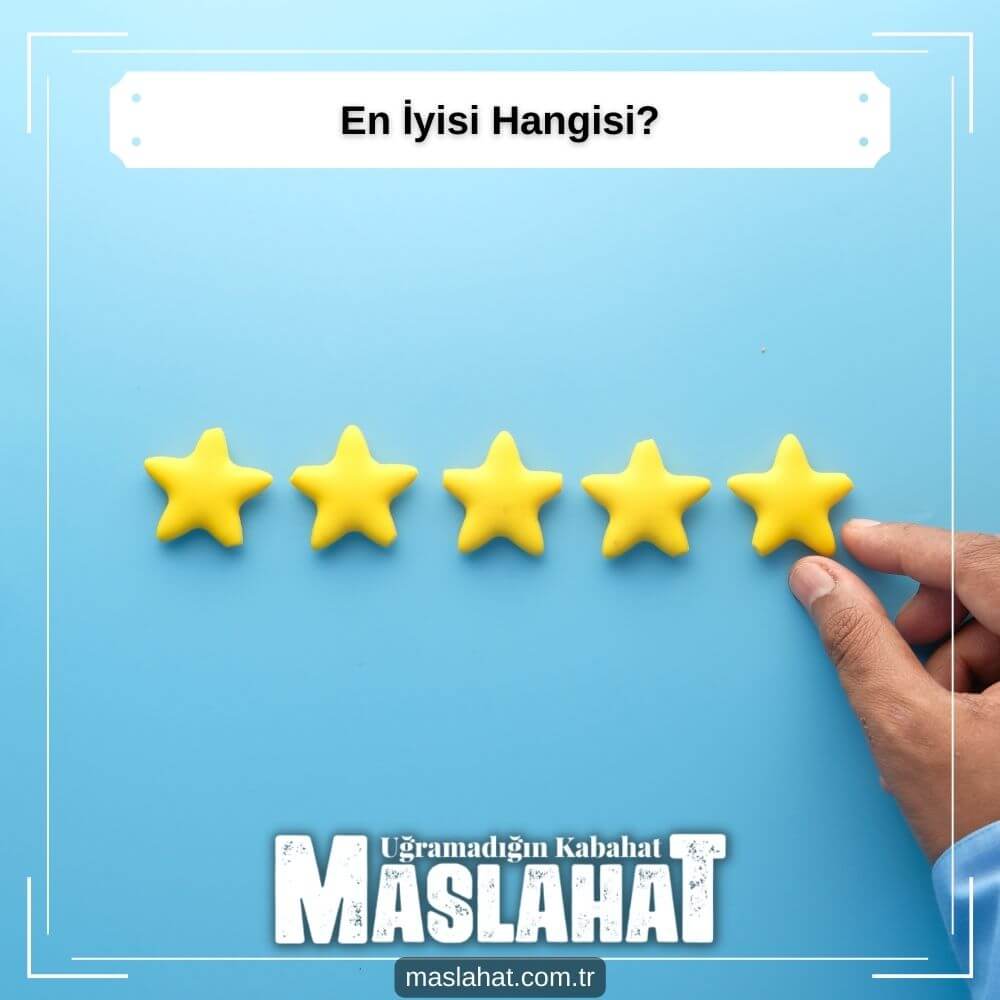 En İyisi Hangisi