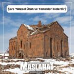 Kars Yöresel Ürün ve Yemekleri Nelerdir