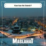 Kars'tan Ne İstenir