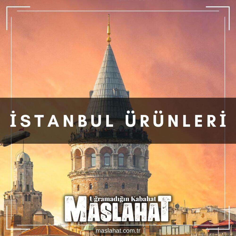 İstanbul Ürünleri