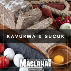 Kavurma & Sucuk