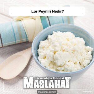 Lor Peyniri Nedir