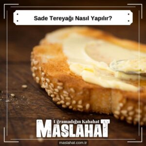 Sade Tereyağı Nasıl Yapılır