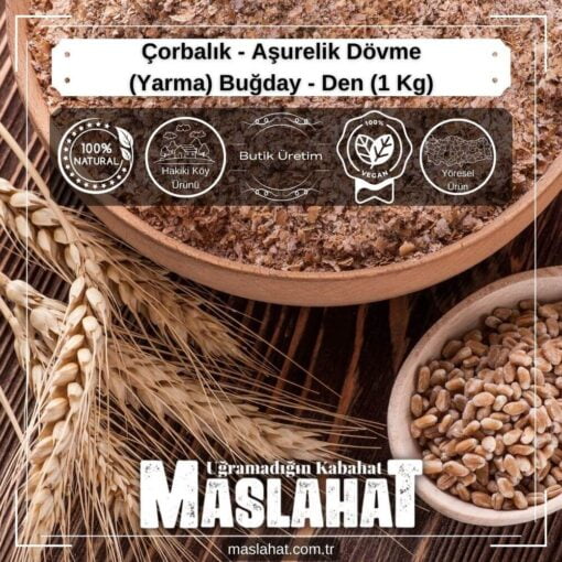 Çorbalık - Aşurelik Dövme (Yarma) Buğday - Den (1 Kg)-3