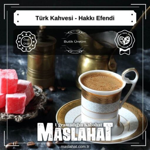 Türk Kahvesi - Hakkı Efendi-3