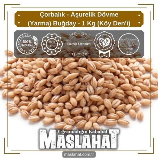 Çorbalık - Aşurelik Dövme (Yarma) Buğday - 1 Kg (Köy Den'i)-3